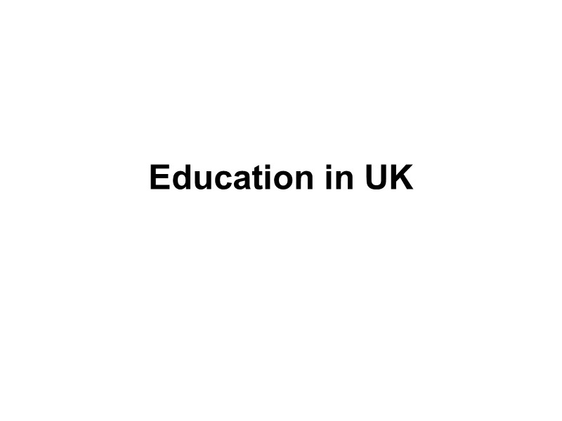 Education in UK
